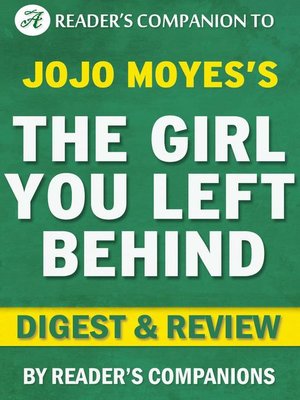 cover image of The Girl You Left Behind by Jojo Moyes | Digest & Review